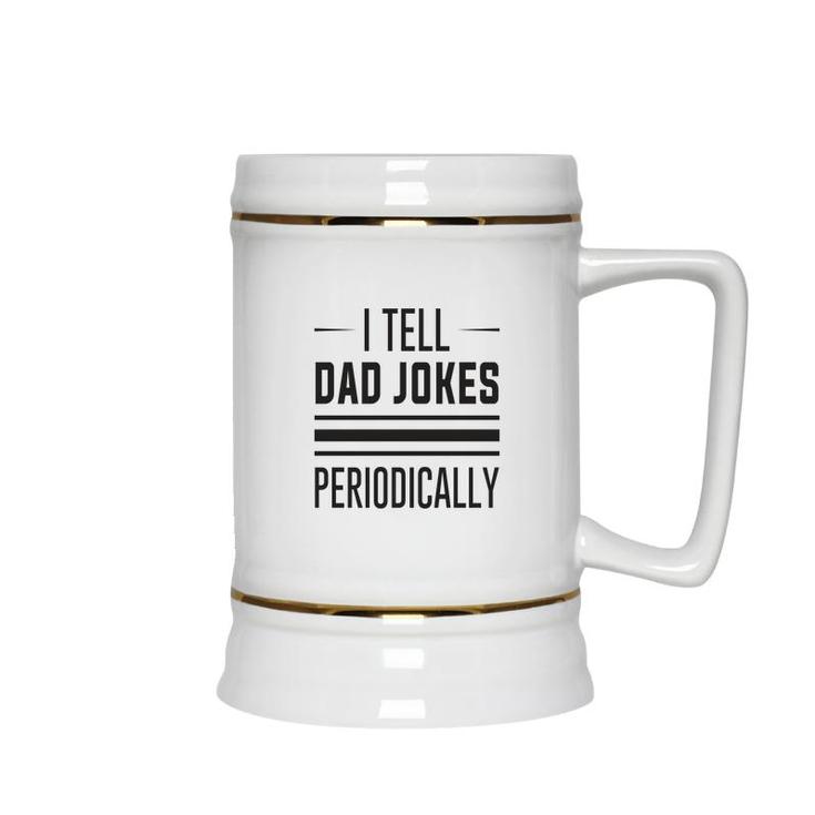 Basic I Tell Dad Jokes Funny Chemistry Meme Fathers Day Ceramic Beer Stein