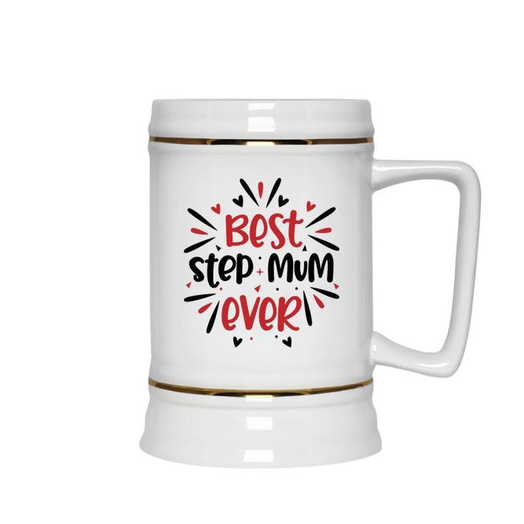 Best Step Mum Ever Bright Stepmom Mothers Day Ceramic Beer Stein