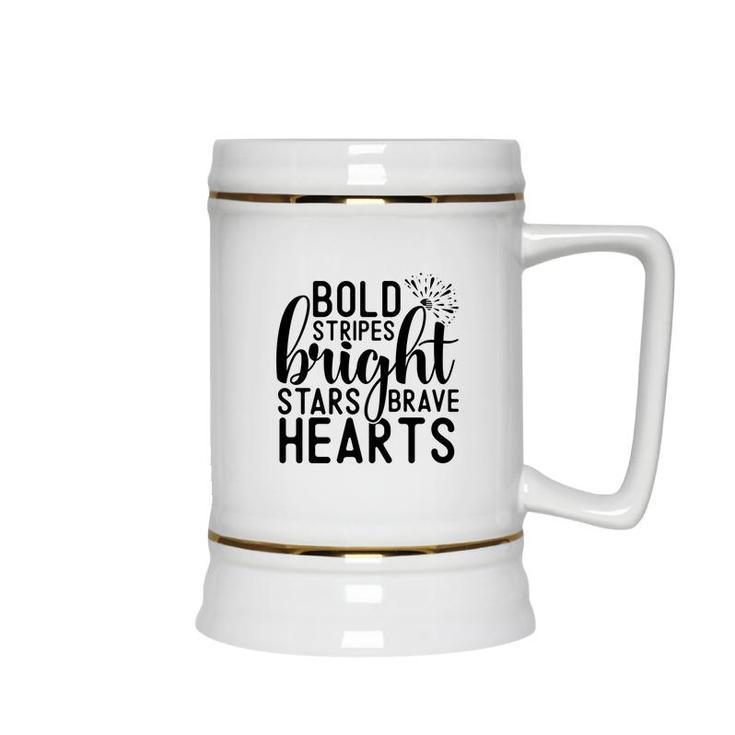 Bold Stripes Bright Stars Brave Hearts July Independence Day 2022 Ceramic Beer Stein