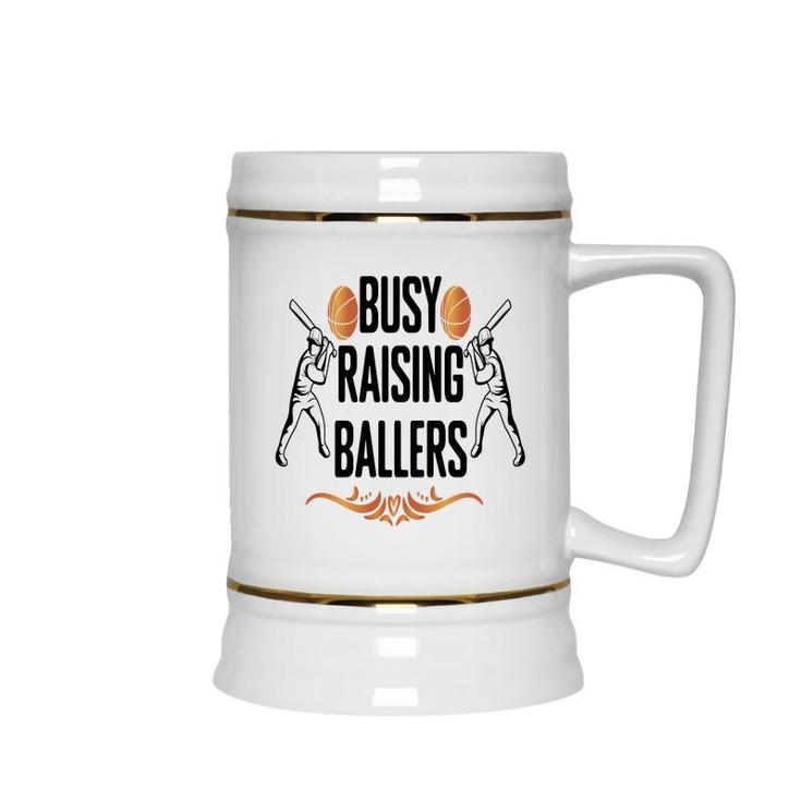 Busy Raising Ballers Special Great Decoration Ceramic Beer Stein