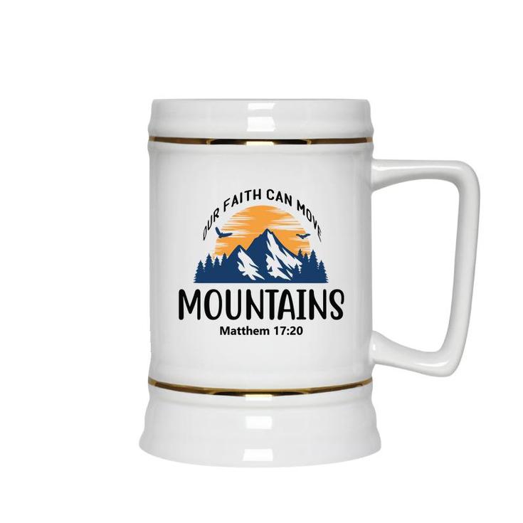 Our Faith Can Move Mountains Bible Verse Black Graphic Christian Ceramic Beer Stein