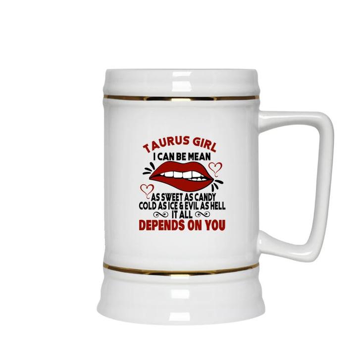 Sweet As Candy Cold As Ice Taurus Girl Red Lips Ceramic Beer Stein