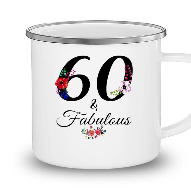 60 & Fabulous 60 Years Old Vintage Floral 1962 60Th Birthday Camping Mug