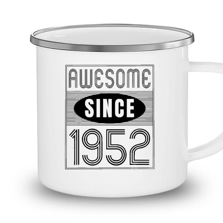 Awesome Since 1952 70 Years Old Birthday Gift Vintage Retro Camping Mug