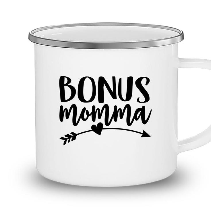 Bonus Momma Best Step Mom Ever Stepmom Cute Stepmother  Camping Mug