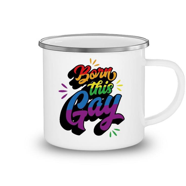 Born This Gay Funny Trendy Lgbtq Pride Cute Queer Aesthetic Camping Mug