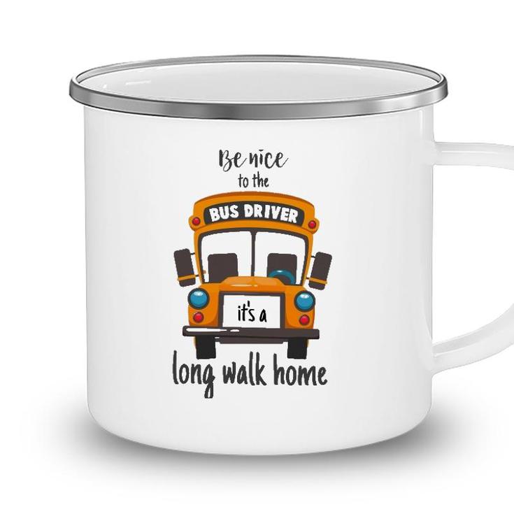 Bus Driver  Funny School Bus Driver Gift Quote Camping Mug
