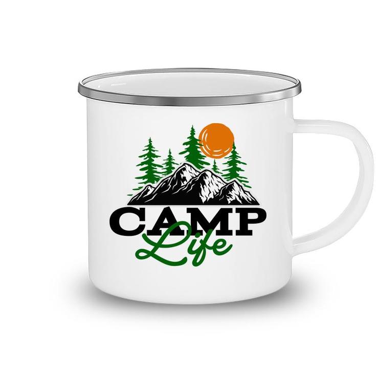 Camp Life Of Travel Lover In The Mountains Camping Mug