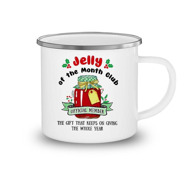 Christmas Jelly Of The Month Club Official Member Camping Mug