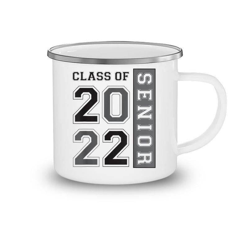 Class Of 2022 Senior High School College 2022 Graduation  Camping Mug