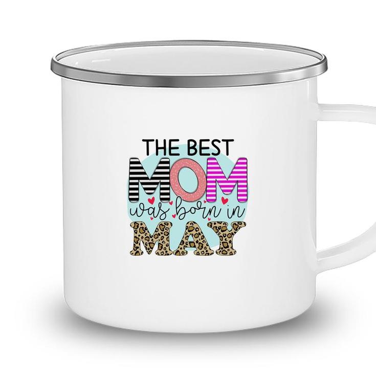 Colorful Leopard Design The Best Mom Was Born In May Birthday Presents Camping Mug