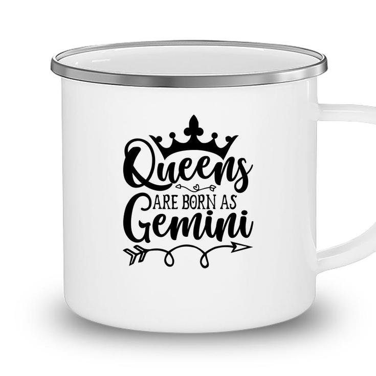 Cool Gifts Queen Are Born As Gemini Gemini Girl Birthday Camping Mug