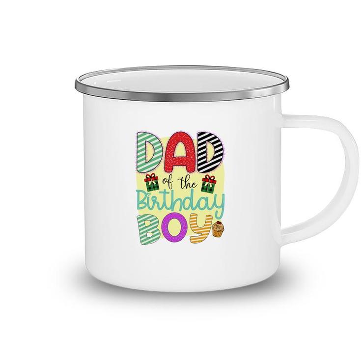 Dad Of Te Birthday Boy With Many Beautiful Gifts In The Party Camping Mug
