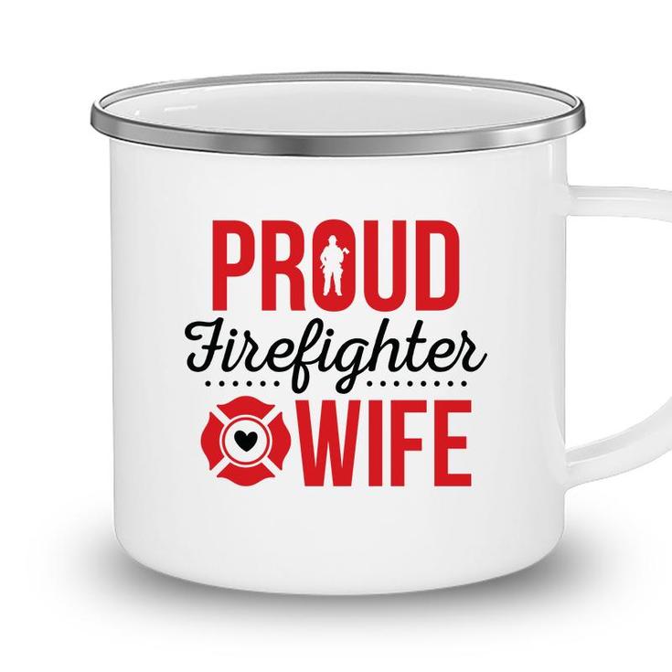 Firefighter Proud Wife Red Black Graphic Meaningful Camping Mug