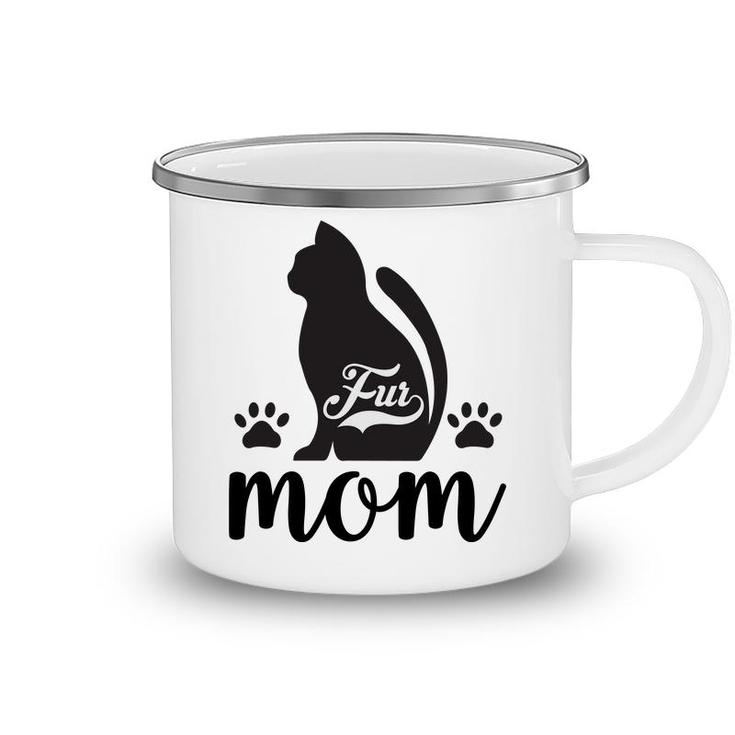 Fur Mom Cat Animal Black Cute Gift For Mom Camping Mug