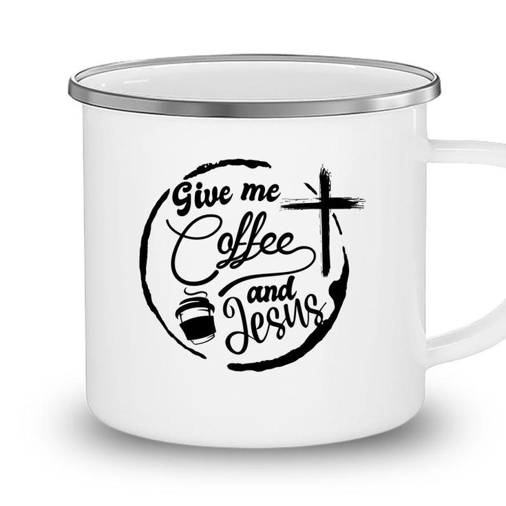 Give Me Coffee And Jesus Bible Verse Black Graphic Christian Camping Mug