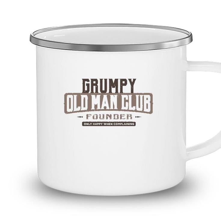 Grumpy Old Man Club Complaining Funny Quote Humor Camping Mug