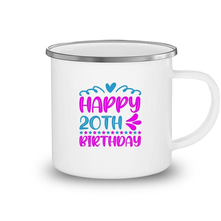 Happy 20Th Birthday With Many Memories Since I Was Born In 2002 Camping Mug