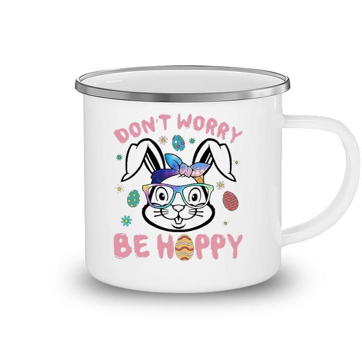Happy Easter Day Dont Worry Be Hoppy Easter Bunny Women Camping Mug