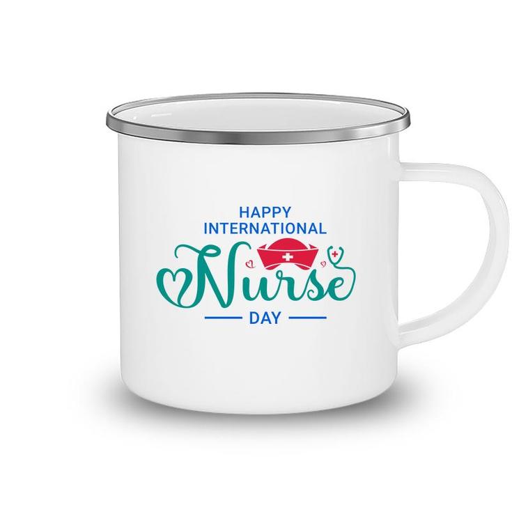 Happy Interational Nurses Day Familiar Gift 2022 Camping Mug