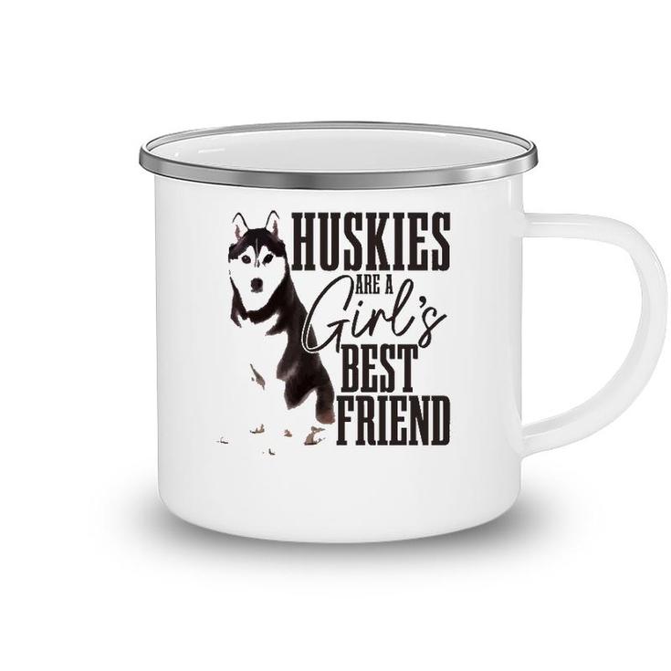 Husky Are Girls Best Friend Funny Siberian Husky Mom  Camping Mug