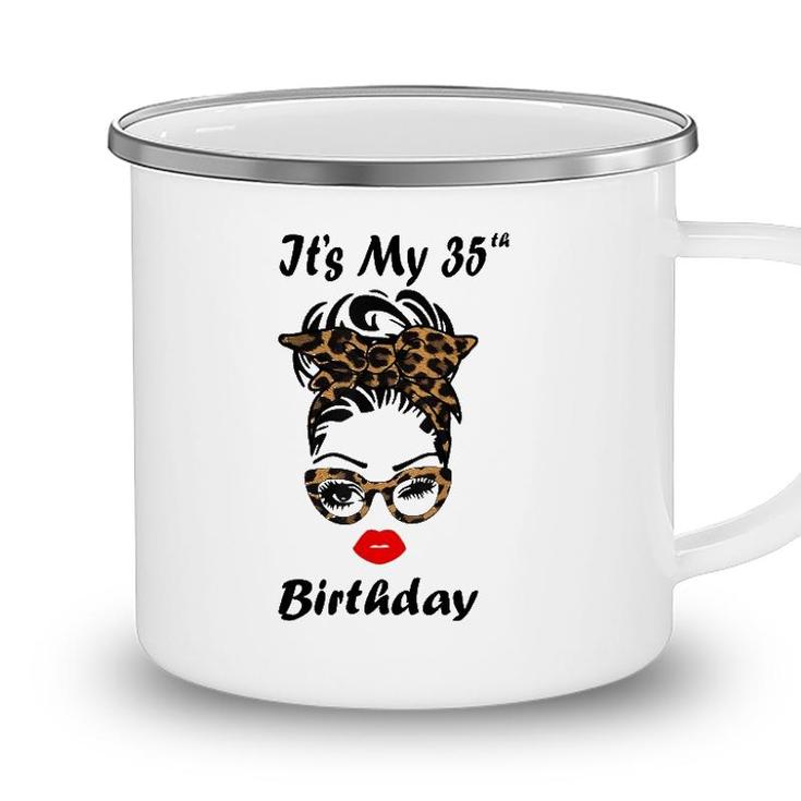 Its My 35Th Birthday Happy 35 Years Old Messy Bun Leopard Camping Mug