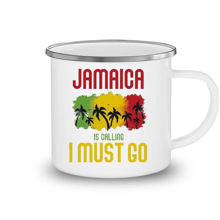 Jamaica Is Calling I Must Go Vacation Holiday Caribbean Camping Mug