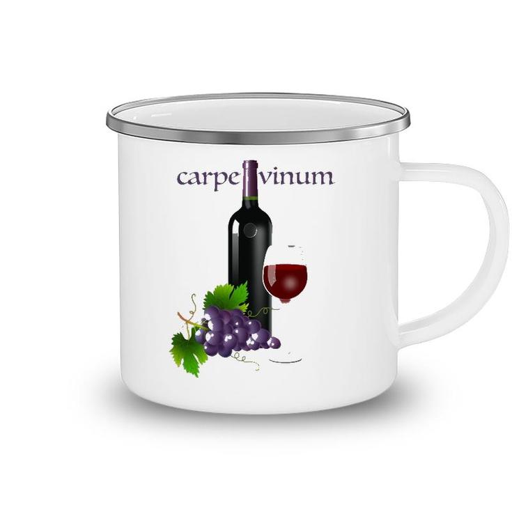 Latin Phrase - Carpe Vinum Seize The Wine Camping Mug