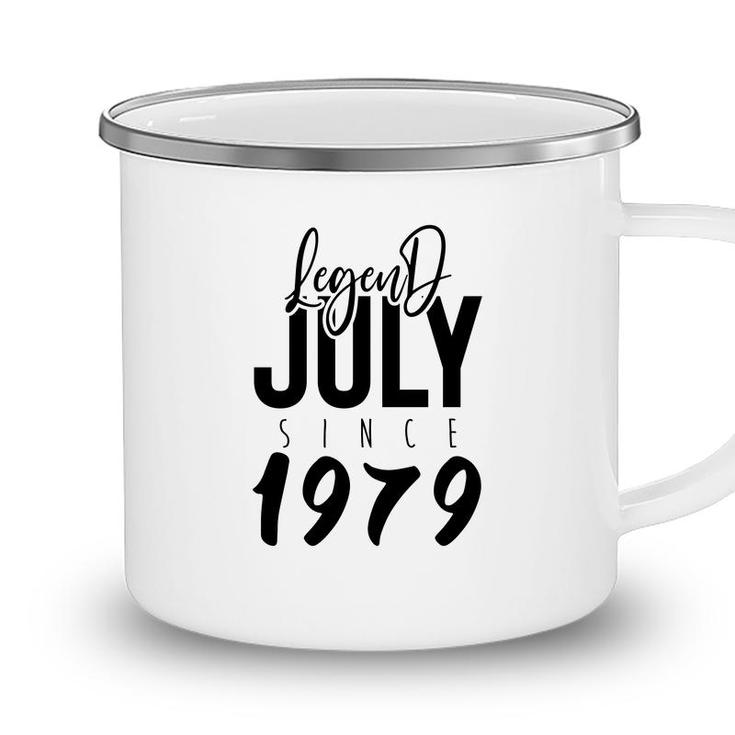Legend Since July 1979 Birthday 43Th Birthday 1979 Camping Mug