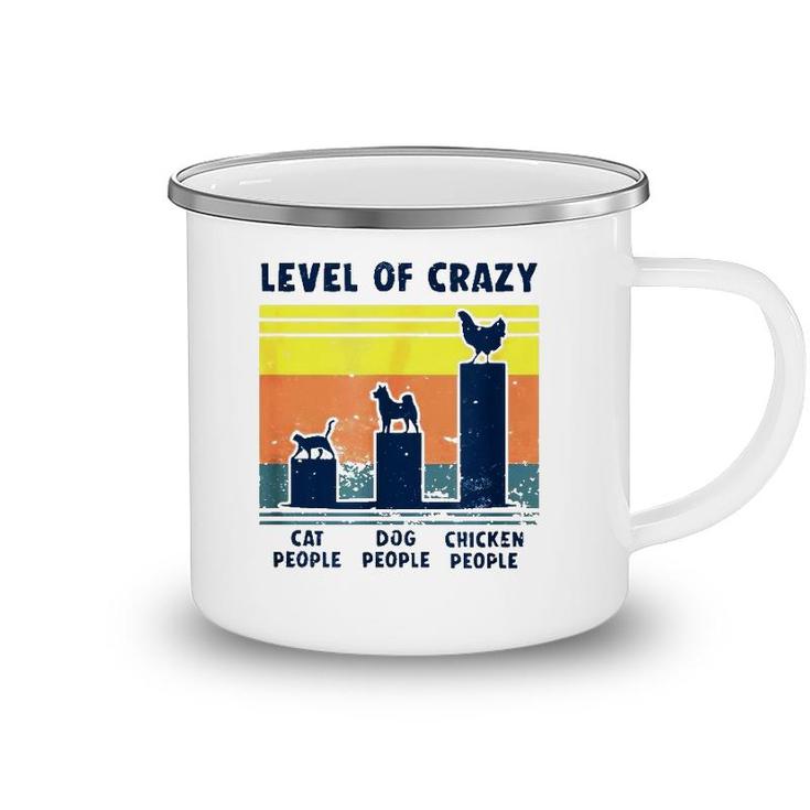 Level Of Crazy Chicken Lover Camping Mug