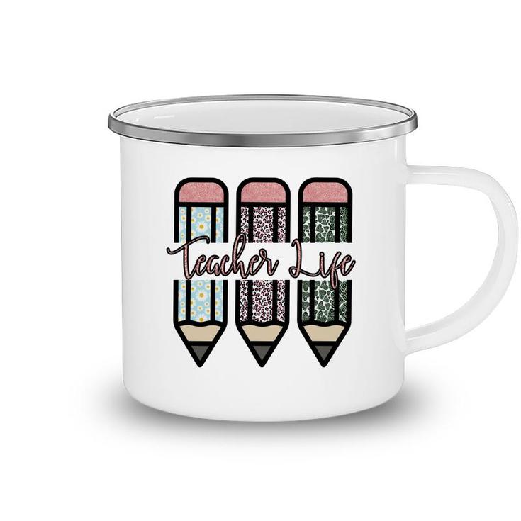 Life Of Teachers Are Associated With Pens And Books Camping Mug