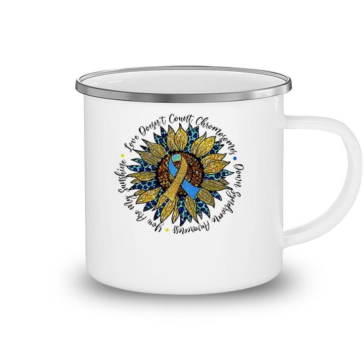 Love Doesnt Count Chromosomes Down Syndrome Sunflower Camping Mug