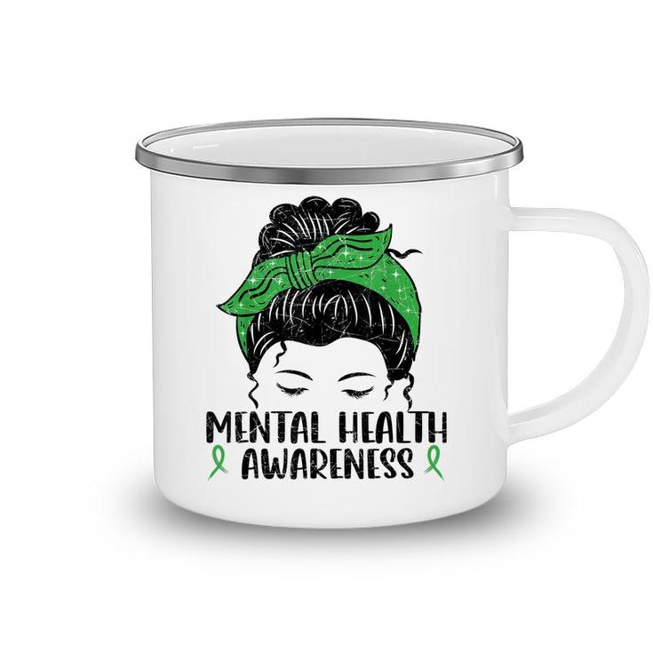 Messy Bun Mental Health Gift Mental Health Awareness  Camping Mug