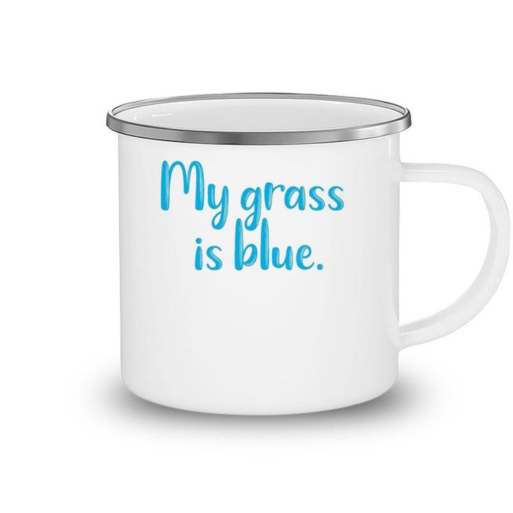 My Grass Is Blueretro Fan Bluegrass Typography Gifts Camping Mug