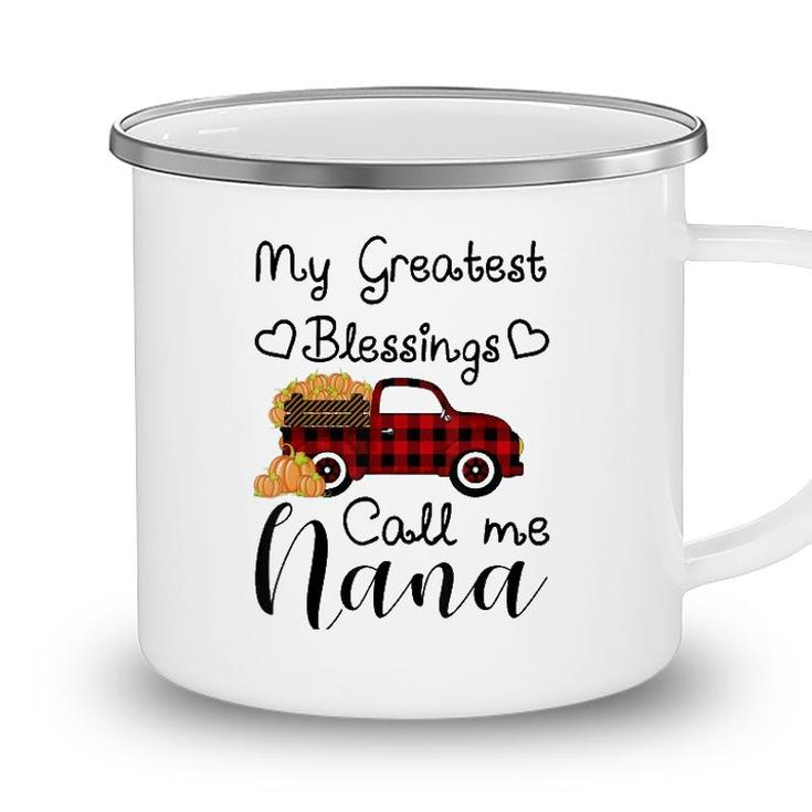 My Greatest Blessings Call Me Nana Pumpkin Truck Camping Mug
