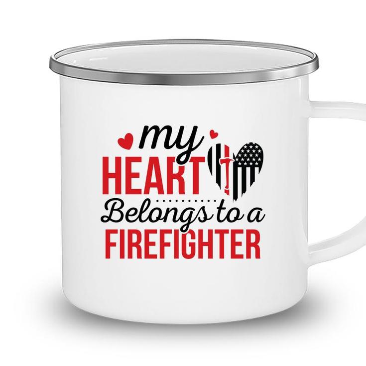 My Heart Belongs To A Firefighter Red Black Camping Mug