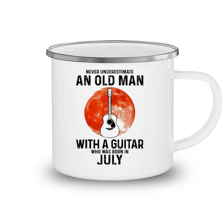 Never Underestimate An Old Man With A Guitar July Camping Mug