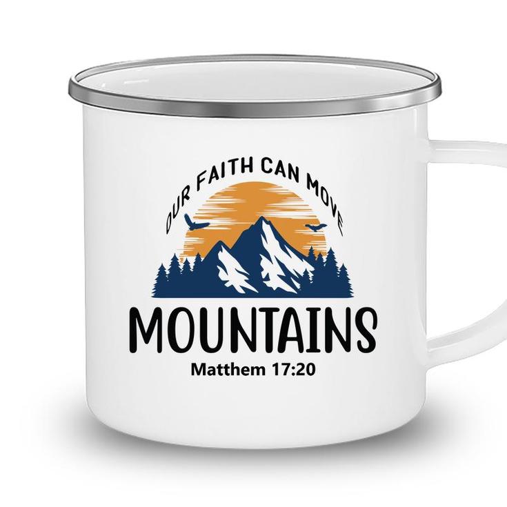 Our Faith Can Move Mountains Bible Verse Black Graphic Christian Camping Mug