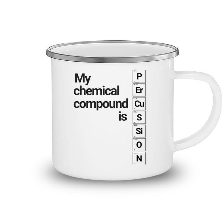 Percussion Clothing My Chemical Compound Is Camping Mug