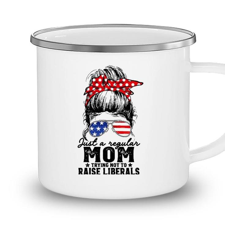 Regular Mom Trying Not To Raise Liberals Voted For Trump Camping Mug