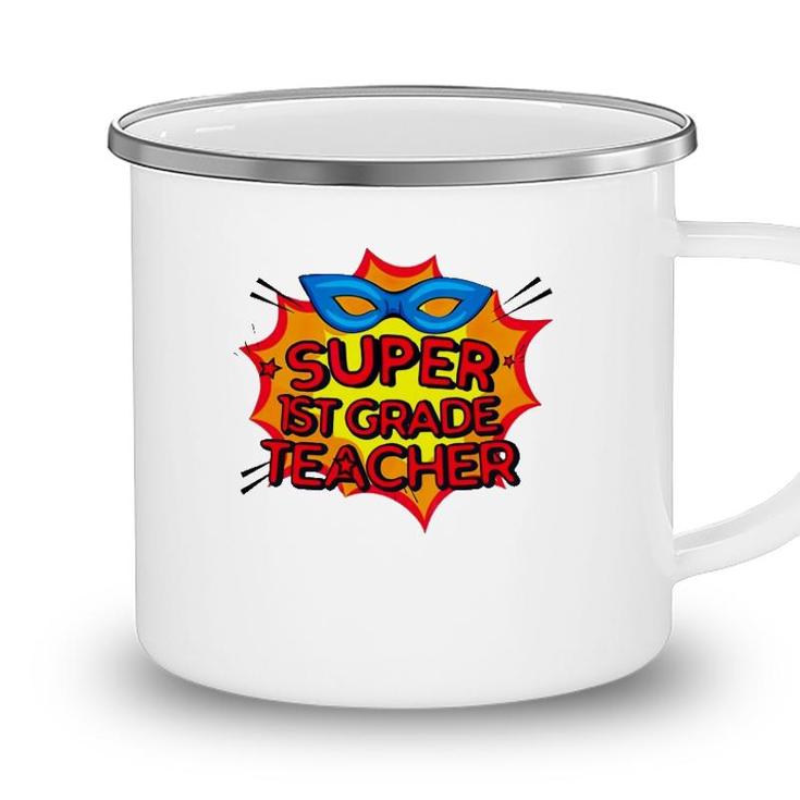 Super 1St Grade Teacher Superhero Mask Boom Sign Comic Teacher Gift Camping Mug