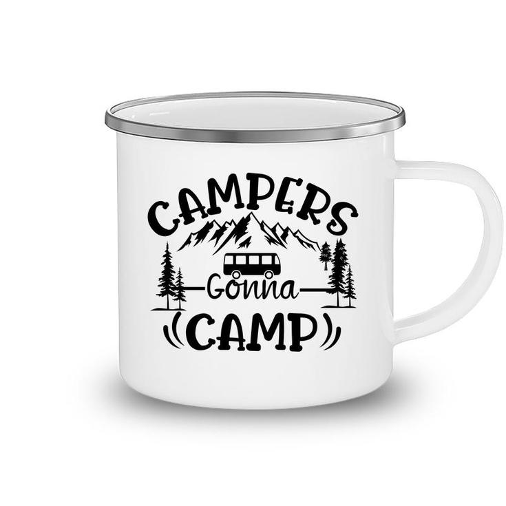 Travel Lover Is Campers Gonna Camp And Then Explore Here Camping Mug