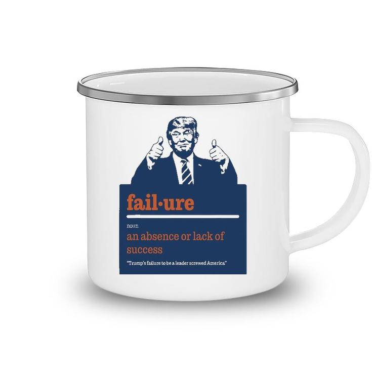 Trump - Definition Of Failure - Trump Sucks Funny Political Camping Mug
