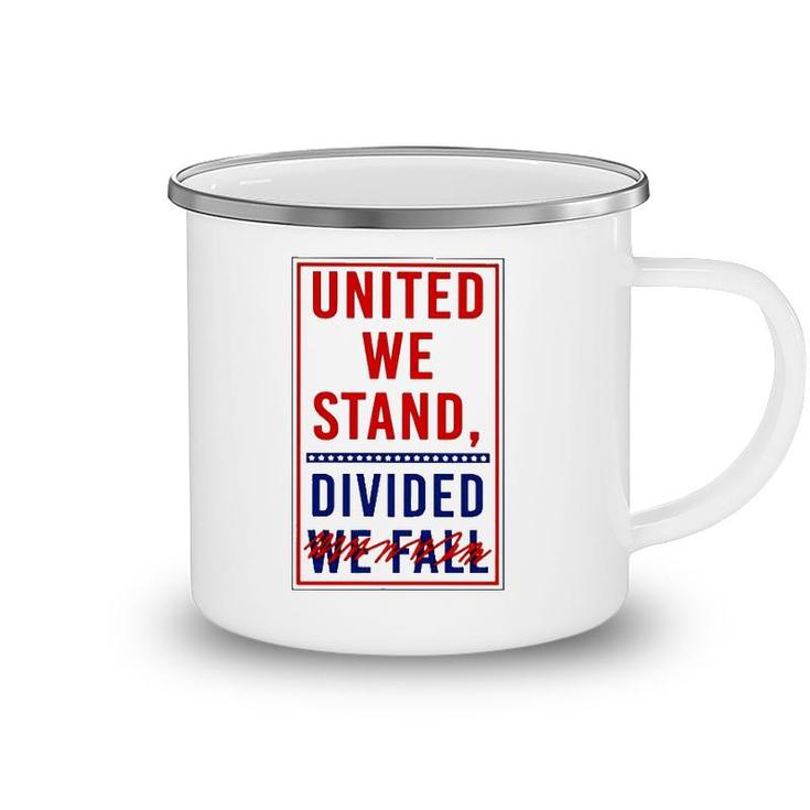 United We Stand Divided We Fall Camping Mug