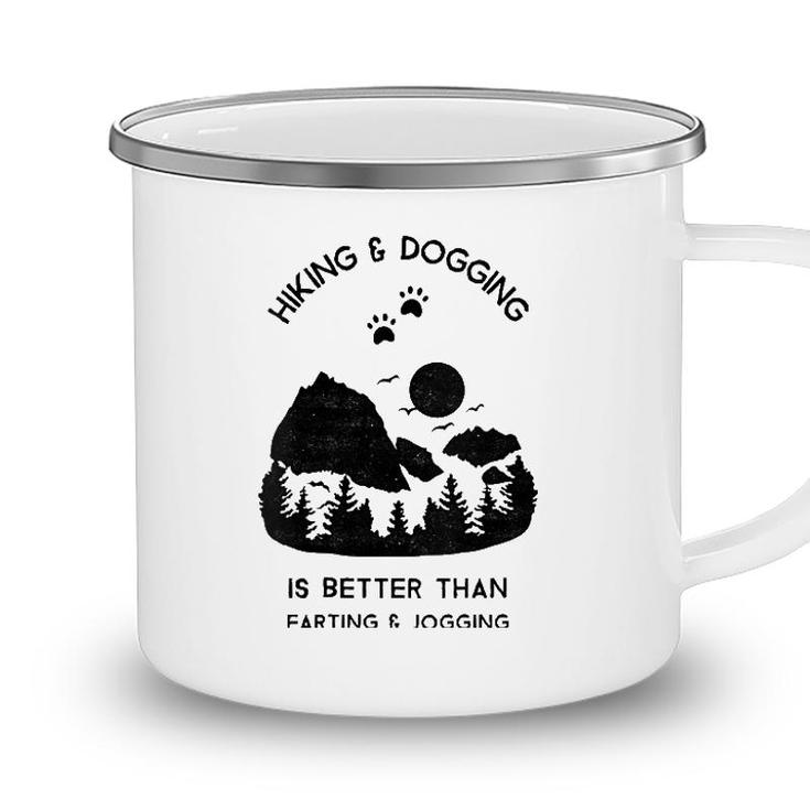 Womens Funny Hiking Dog Lovers Quotes Dog Mom Owner Gift Camping Mug