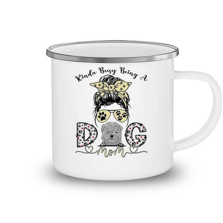 Womens Kinda Busy Being A Best Dog Mom Ever Bolognese Dogs Messy Camping Mug