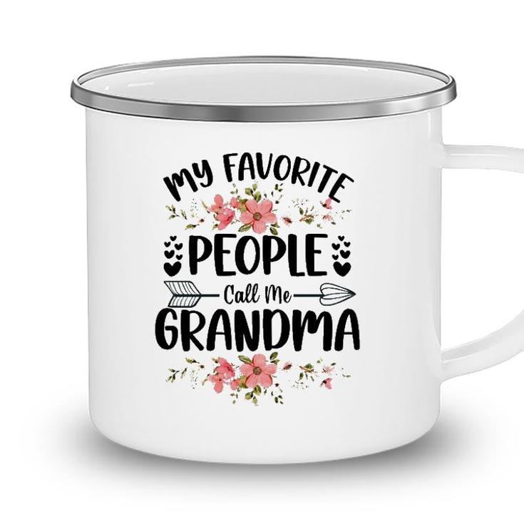 Womens My Favorite People Call Me Grandma Mothers Day Gifts Camping Mug