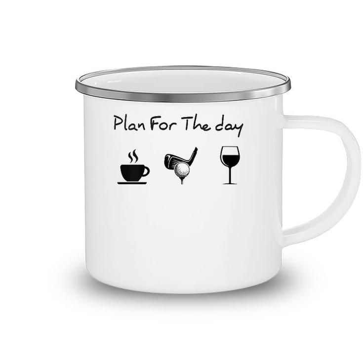 Womens Plan For The Day Coffee Golf Wine V-Neck Camping Mug