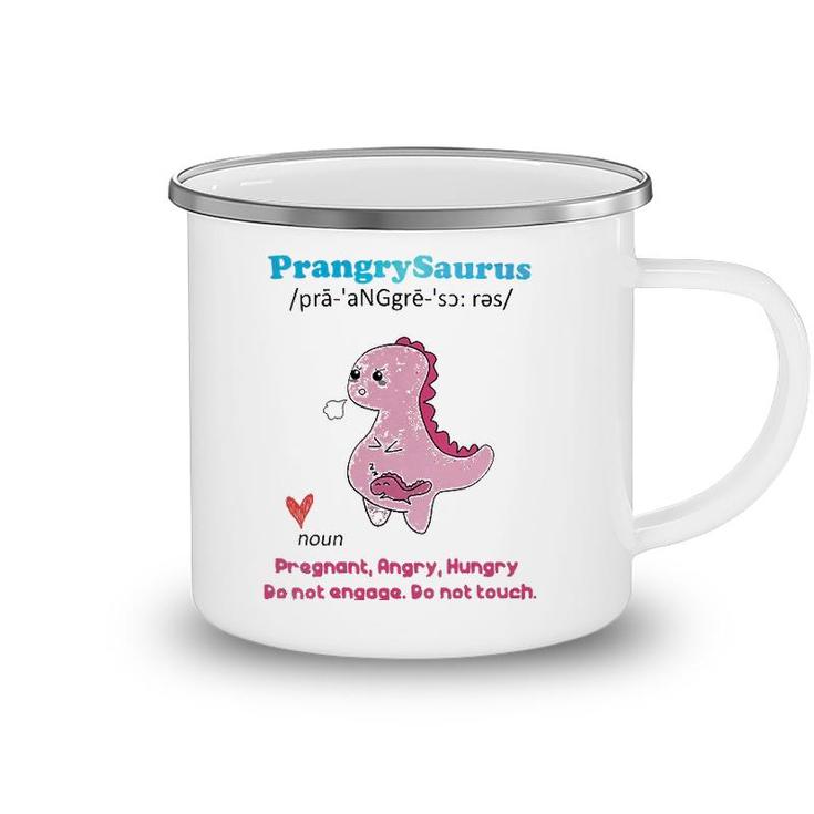 Womens Prangrysaurus Definition Meaning Pregnant Angry Hungry Camping Mug