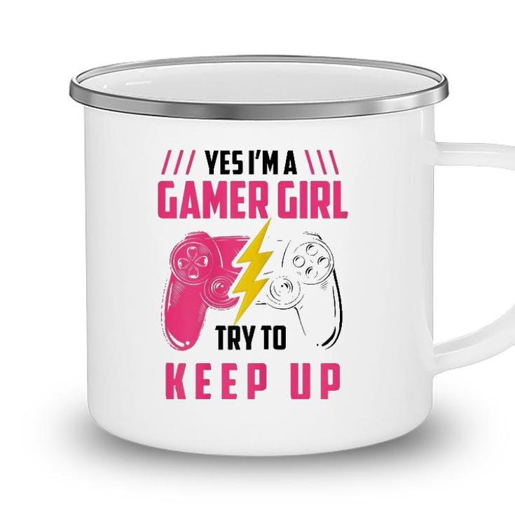 Yes Im A Gamer Girl Funny Video Gamer Gift Gaming Lover Camping Mug